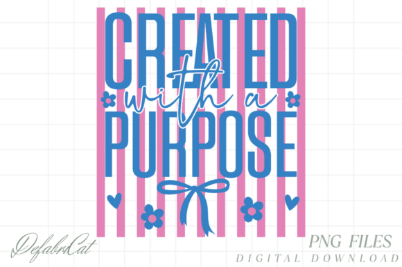 Created with Purpose Bible Verse PNG for T-Shirt Designs
