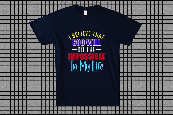 I BELIEVE THAT GOD WILL DO the IMPOSSIBL