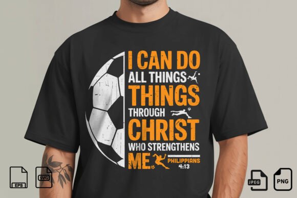 I Can Do All Things Soccer PNG for T-Shirt Designs