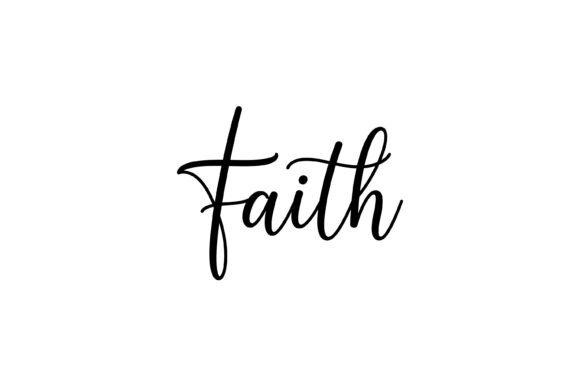 Simple Faith Script Word Design for T-Shirt Designs