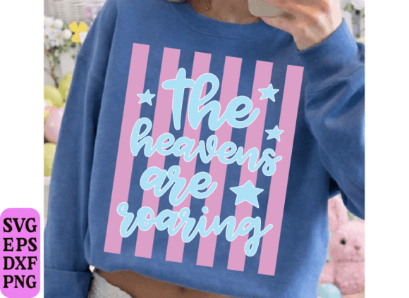 The Heavens Are Roaring SVG, Faith PNG for T-Shirt Designs